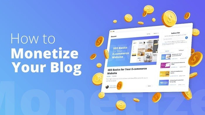 10 Proven Ways to Monetize Your Blog Fast